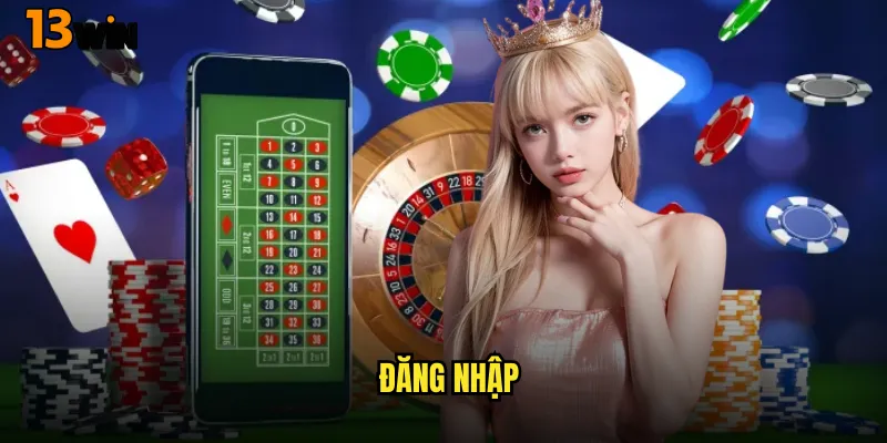 Phương Thức Đăng Nhập 13WIN An Toàn Và Bảo Mật 1 đăng nhập