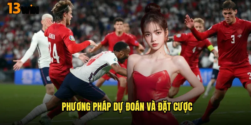 Bật Mí Cách Chơi Kèo Penalty 13WIN Chuẩn Xác Nhất 3 Phương Pháp Dự Đoán Và Đặt Cược